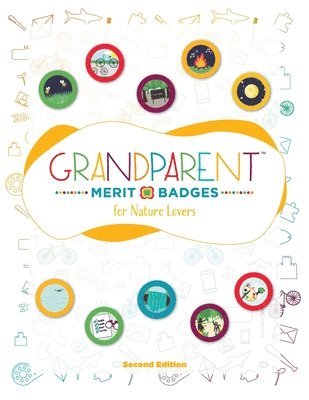 Dave Grunenwald - Grandparent Merit Badges (TM) for Nature Lovers, Häftad. Tillgänglighet: Lägg i varukorg