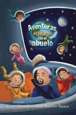 Leone Alfano G - Aventuras estelares con el abuelo, Häftad