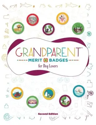 Dave Grunenwald - Grandparent Merit Badges (TM) for Dog Lovers, Häftad. Tillgänglighet: Lägg i varukorg