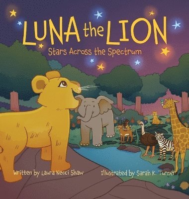 Laura Necci Shaw - Luna the Lion, Inbunden