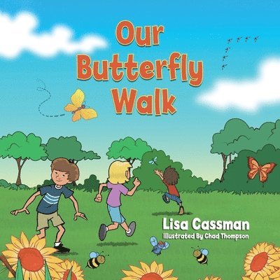 Lisa Cassman - Our Butterfly Walk, Häftad