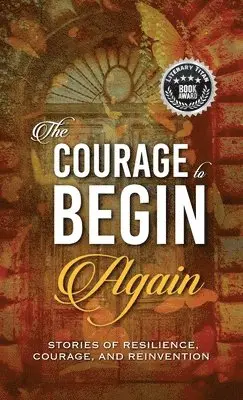 Lisa Michelle Umina - Courage to Begin Again, Inbunden. Tillgänglighet: Lägg i varukorg