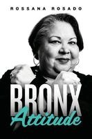Rossana Rosado - Bronx Attitude, Häftad. Tillgänglighet: Lägg i varukorg
