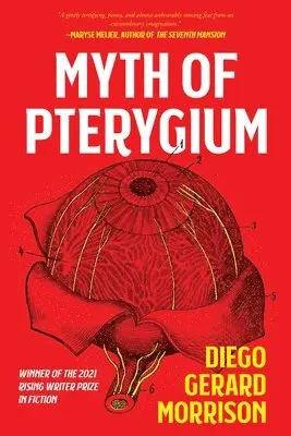 Diego Gerard Morrison - Myth of Pterygium, Häftad. Tillgänglighet: Tillfälligt slut
