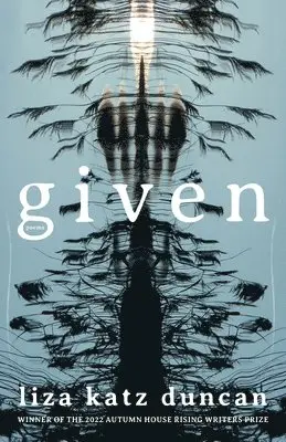 Liza Katz Duncan - Given, Häftad. Tillgänglighet: Lägg i varukorg