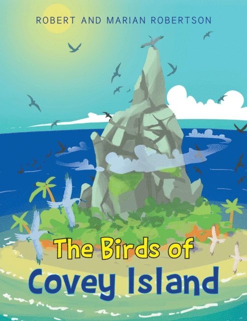 Marian Robertson, Robert Robertson - Birds of Covey Island, E-bok
