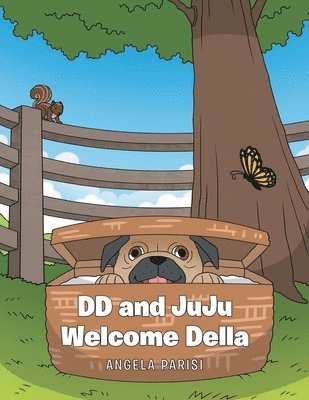 Angela Parisi - DD and JuJu Welcome Della, Häftad. Tillgänglighet: Lägg i varukorg