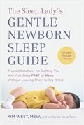 The Sleep Lady (R)'s Gentle Newborn Sleep Guide