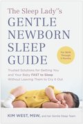 Sleep Lady(R)'s Gentle Newborn Sleep Guide