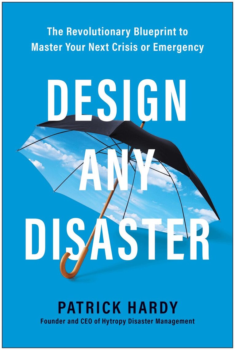 Patrick Hardy - Design Any Disaster, Inbunden