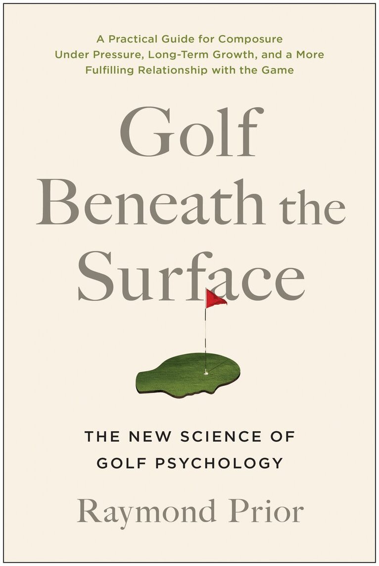 PHD Prior - Golf Beneath the Surface, Häftad
