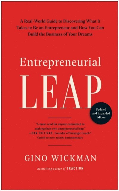 Gino Wickman - Entrepreneurial Leap, Updated and Expanded Edition, E-bok