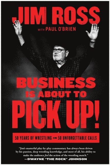 Jim Ross - Business Is About to Pick Up!, E-bok