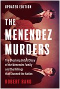 Menendez Murders, Updated Edition