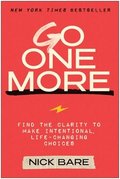 Go One More