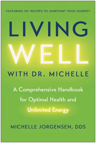 Living Well with Dr. Michelle