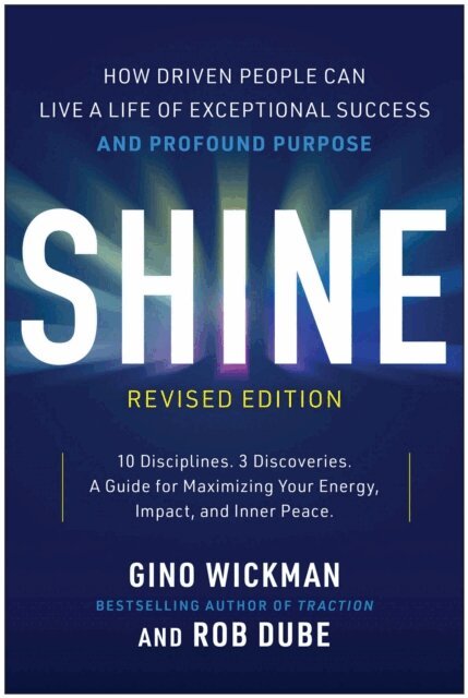 Rob Dube, Gino Wickman - Shine, Revised Edition, E-bok