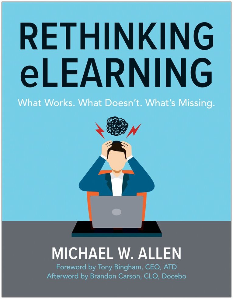 Michael W. Allen - Rethinking eLearning, Häftad