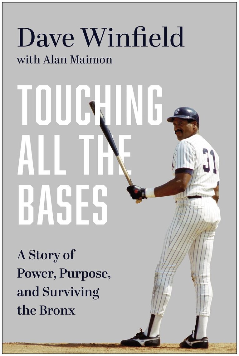 Dave Winfield - Touching All the Bases, Inbunden