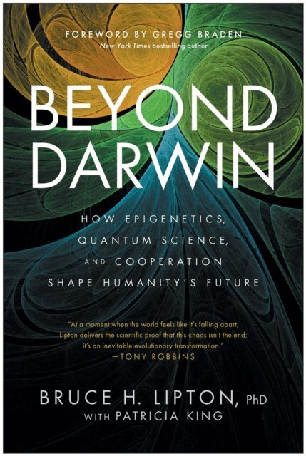 Bruce H. Lipton - Beyond Darwin, E-bok