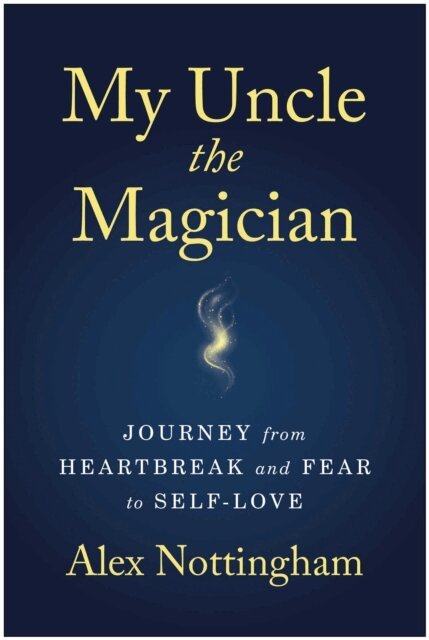Alex Nottingham - My Uncle the Magician, E-bok