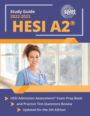 Exampedia - HESI A2 Study Guide 2023-2024, Häftad. Tillgänglighet: Lägg i varukorg