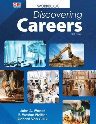 John A. Wanat, E. Weston Pfeiffer - Discovering Careers, Häftad. Tillgänglighet: Lägg i varukorg