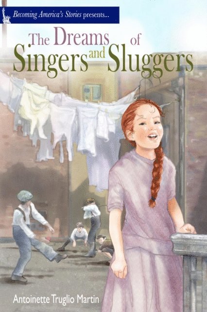 Antoinette Truglio Martin - Dreams of Singers and Sluggers, E-bok