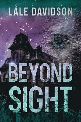 Lâle Davidson - Beyond Sight, Häftad