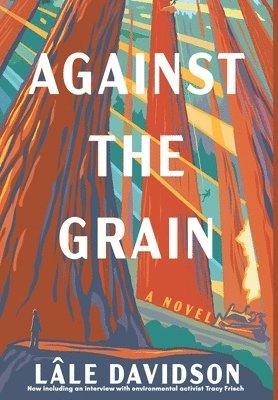 Lâle Davidson - Against the Grain - 2nd Edition, Inbunden
