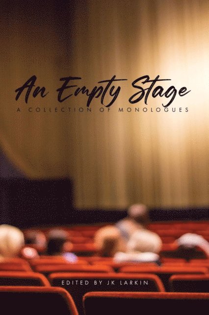 JK Larkin - Empty Stage, E-bok. Tillgänglighet: Lägg i varukorg