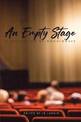 Jk Larkin - Empty Stage, Häftad. Tillgänglighet: Lägg i varukorg