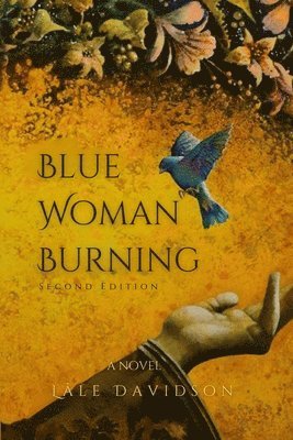 Lâle Davidson - Blue Woman Burning - Second Edition, Häftad