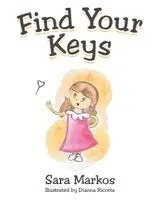 Sara Markos - Find Your Keys, Häftad. Tillgänglighet: Lägg i varukorg