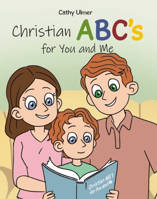Cathy Ulmer - Christian ABC's for You and Me, E-bok. Tillgänglighet: Lägg i varukorg