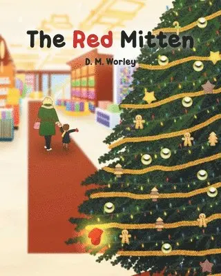 D M Worley - Red Mitten, Häftad. Tillgänglighet: Lägg i varukorg