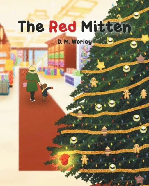 D. M. Worley - Red Mitten, E-bok. Tillgänglighet: Lägg i varukorg