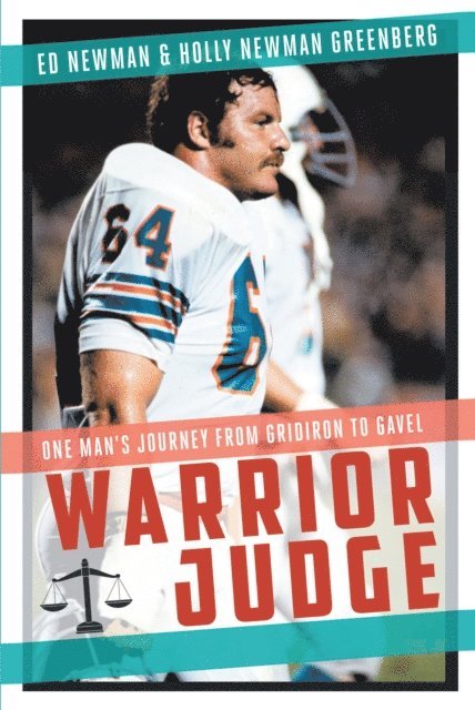 Holly Newman Greenberg, Ed Newman - Warrior Judge, E-bok