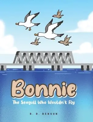 B R Benson - Bonnie, Inbunden. Tillgänglighet: Lägg i varukorg