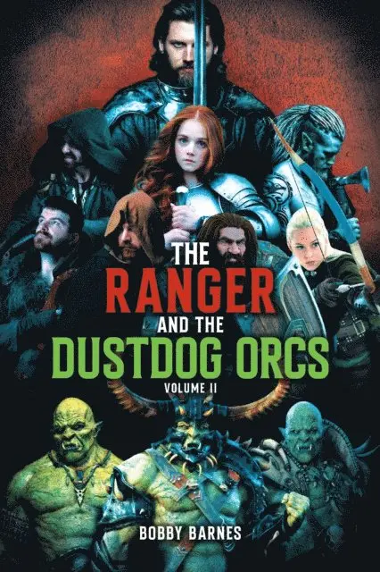 Bobby Barnes - Ranger and the Dustdog Orcs, E-bok. Tillgänglighet: Lägg i varukorg