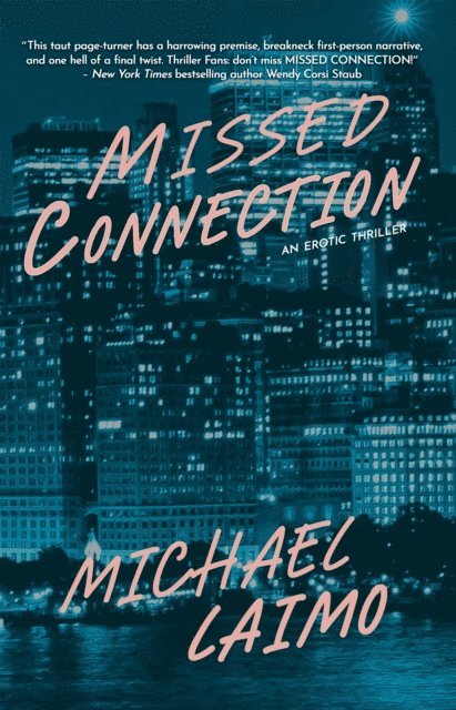 Michael Laimo - Missed Connection, E-bok