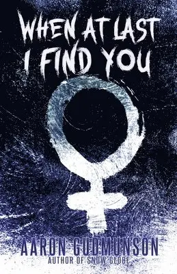 Aaron Gudmunson - When at Last I Find You, Häftad. Tillgänglighet: Lägg i varukorg