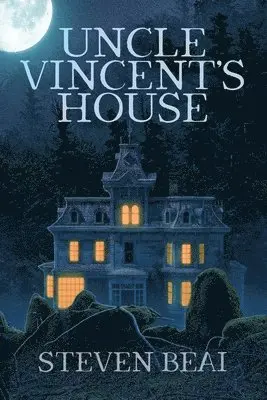 Steven Beai - Uncle Vincent's House, Häftad. Tillgänglighet: Lägg i varukorg