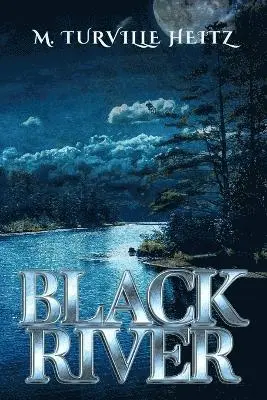 M Turville Heitz - Black River, Häftad. Tillgänglighet: Lägg i varukorg
