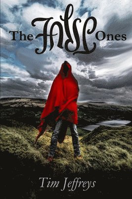 Tim Jeffreys - False Ones, Häftad