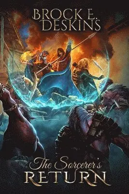 Brock E Deskins - Sorcerer's Return, Häftad. Tillgänglighet: Lägg i varukorg