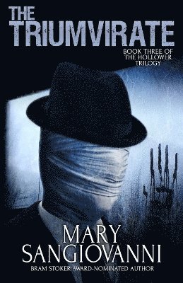Mary Sangiovanni - Triumvirate, Häftad