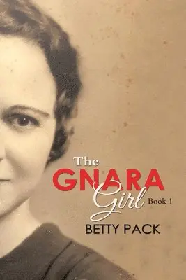 Betty Pack - GNARA Girl, Häftad. Tillgänglighet: Tillfälligt slut
