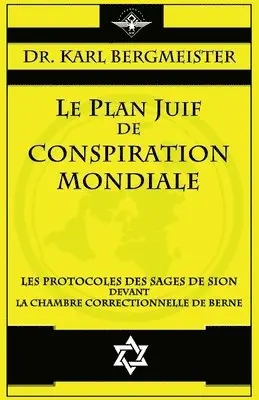 Karl Bergmeister - plan juif de conspiration mondiale, Häftad. Tillgänglighet: Lägg i varukorg