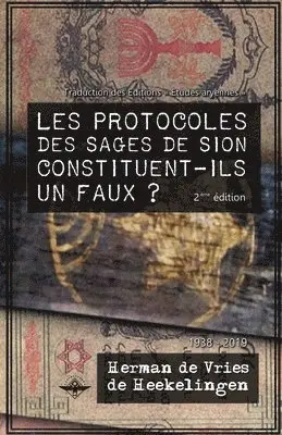 Herman de Vries de Heekelingen - Les Protocoles des Sages de Sion constituent-ils un faux ?, Häftad. Tillgänglighet: Lägg i varukorg
